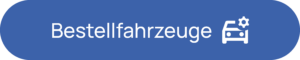Bestellfahrzeuge